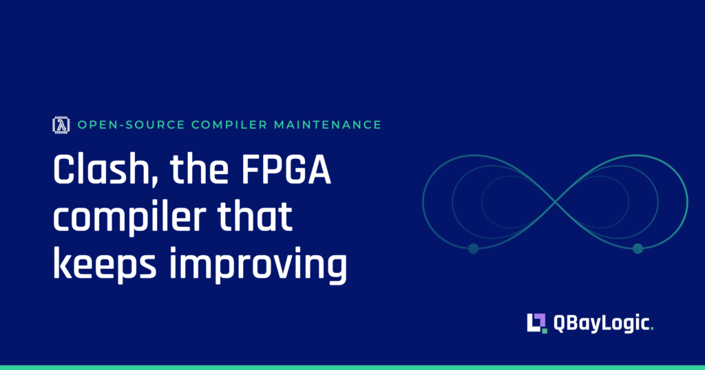 Clash Compiler Maintenance fpga open source
